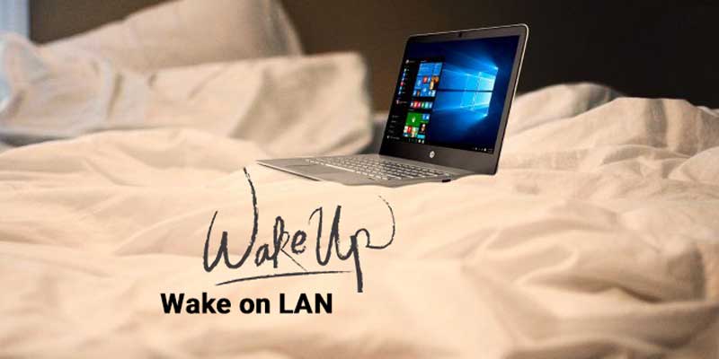 چگونه قابلیت Wake on LAN را در ویندوز 10 فعال کنیم؟