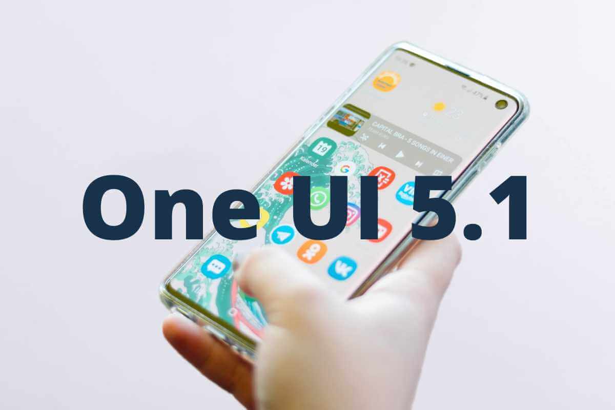 زمان عرضه آپدیت One UI 5.1 برای گوشی‌های مختلف سامسونگ مشخص شد
